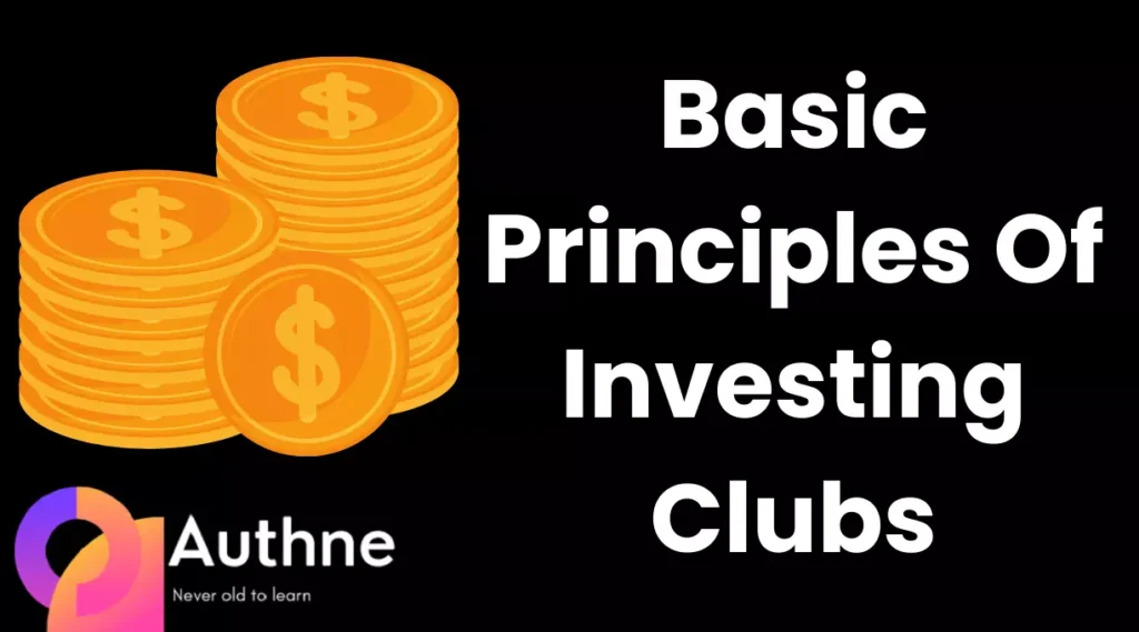 Basic Principles Of Investment Clubs